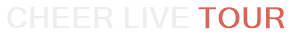 CHEER Live Tour